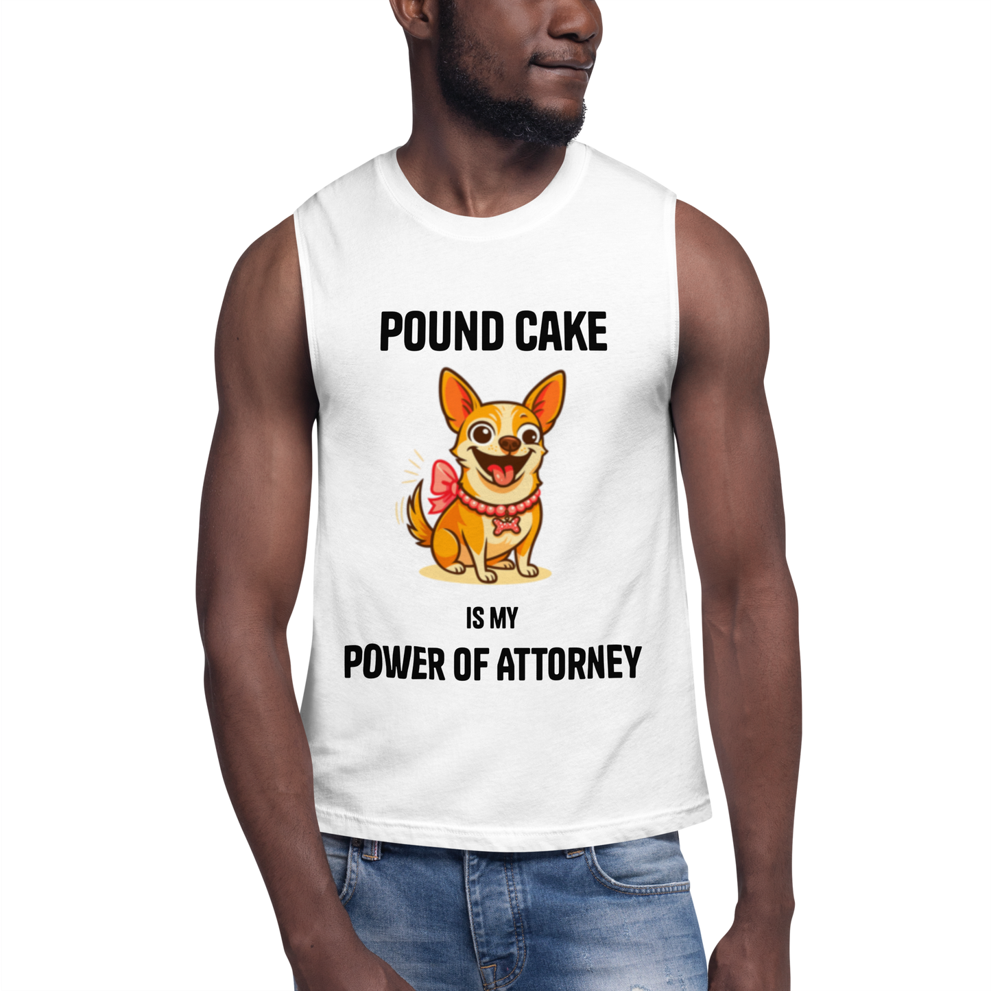 Pound Cake Power of Attorney Muscle Tank