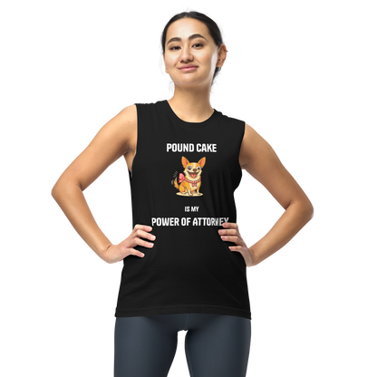 Pound Cake Power of Attorney Muscle Tank